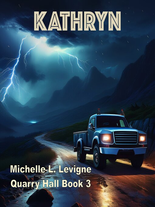 Title details for Kathryn by Michelle L. Levigne - Wait list